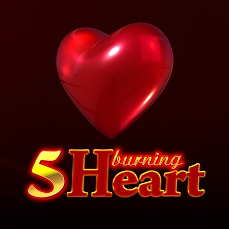 5 Burning Heart
