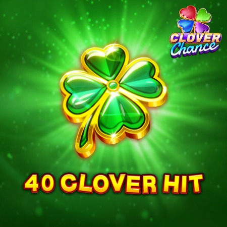 40 Clover Hit