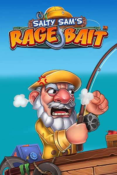 Salty Sam’s Rage Bait